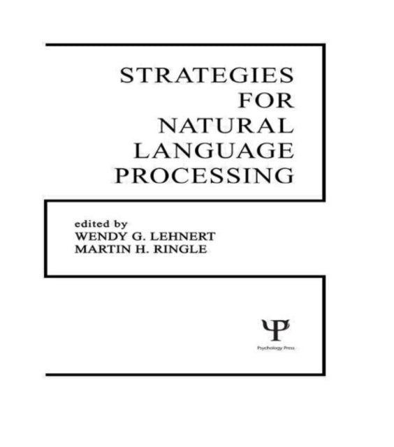 Book cover of: Strategies for Natural Language Processing. By: Wendy G. Lehnert