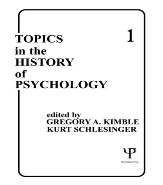 Book cover of: Topics in the History of Psychology