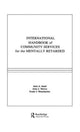 Book cover of: International Handbook of Community Services for the Mentally Retarded