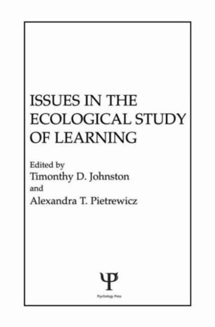 Book cover of: Issues in the Ecological Study of Learning