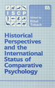 Book cover of: Historical Perspectives and the International Status of Comparative Psychology
