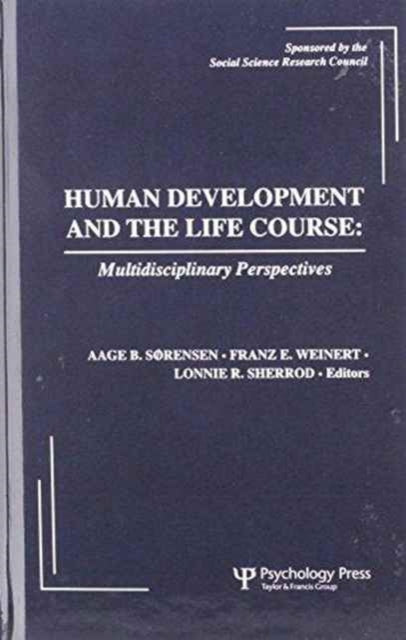 Book cover of: Human Development and the Life Course