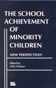 Book cover of: School Achievement of Minority Children. By: Ulric Neisser