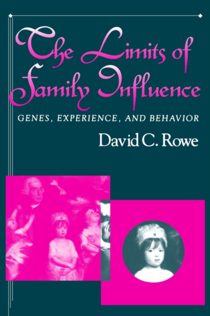 Book cover of: Limits of Family Influence. By: David C. Rowe