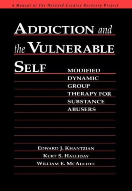 Book cover of: Addiction and the Vulnerable Self