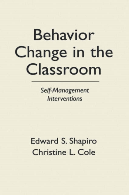 Book cover of: Behavior Change in the Classroom