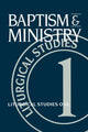 Book cover of: Baptism and Ministry. By: Ruth A. Meyers