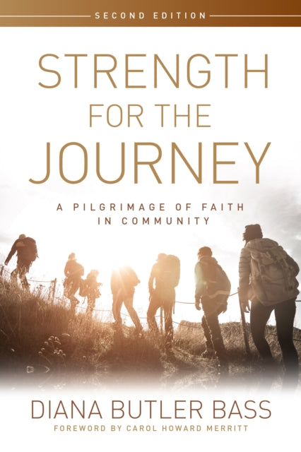 Book cover of: Strength for the Journey, Second Edition. By: Diana Butler Bass