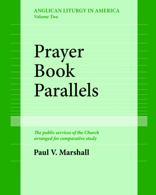 Book cover of: Prayer Book Parallels Volume II (Paperback)