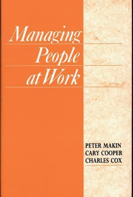 Book cover of: Managing People at Work