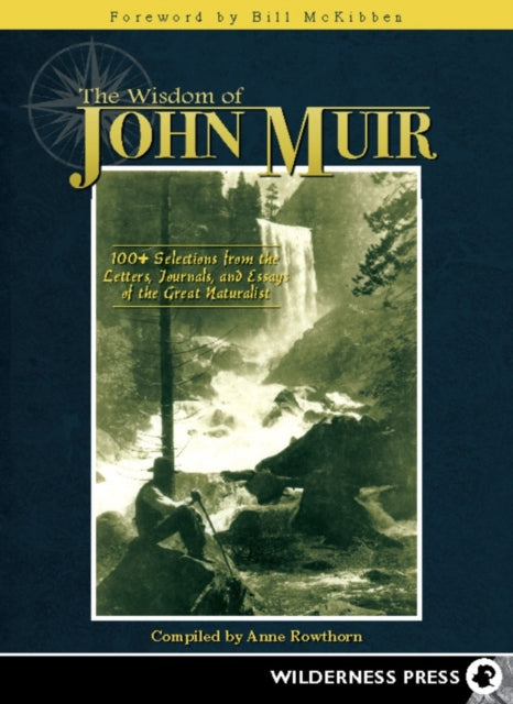 Book cover of: Wisdom of John Muir. By: John Muir