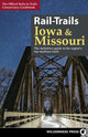 Book cover of: Rail-Trails Iowa & Missouri. By: Rails-to-Trails Conservancy