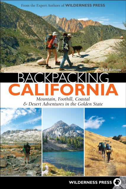 Book cover of: Backpacking California. By: Wilderness Press Staff
