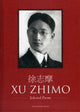 Book cover of: Selected Poems. By: Zhimo Xu