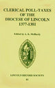 Book cover of: Clerical Poll-Taxes in the Diocese of Lincoln 1377-81