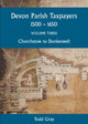 Book cover of: Devon Parish Taxpayers, 1500-1650: Volume Three. By: G.R. Dunstan