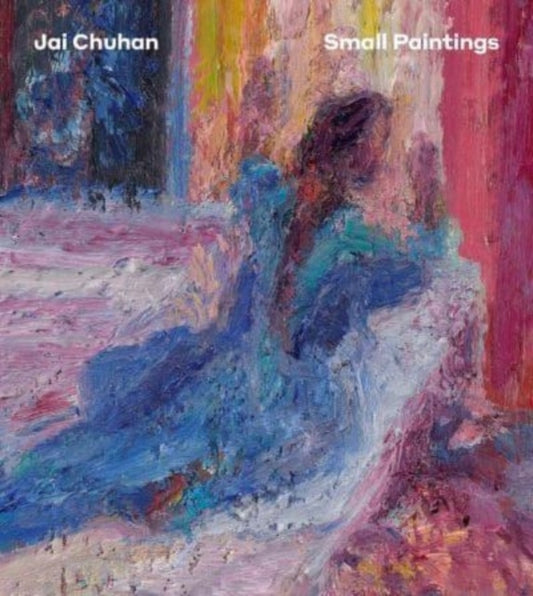 Book cover of: Jai Chuhan: Small Paintings. By: Donald Ryan