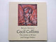 Book cover of: Cecil Collins, the Artist as Writer and Image Maker. By: Brian Keeble