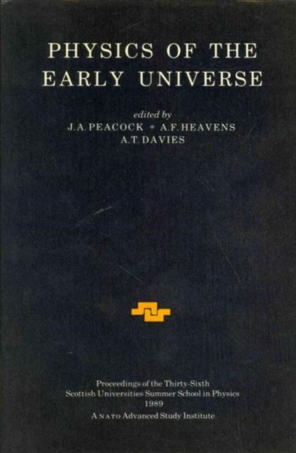 Book cover of: Physics of the Early Universe