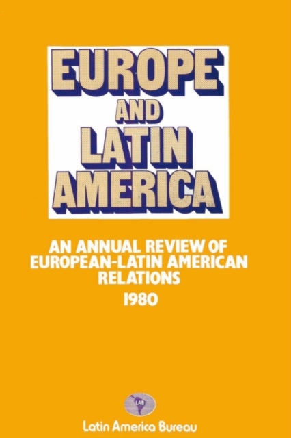 Book cover of: Europe and Latin America 1980