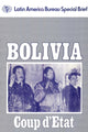 Book cover of: Bolivia: Coup d'Etat. By: James Dunkerley