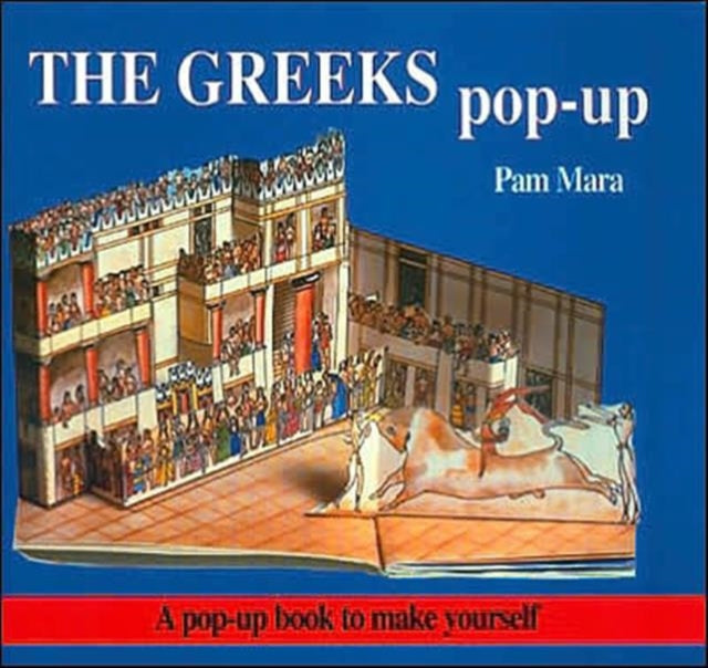 Book cover of: Greeks Pop-up. By: Pam Mara