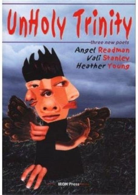 Book cover of: Unholy Trinity. By: Angela Readman