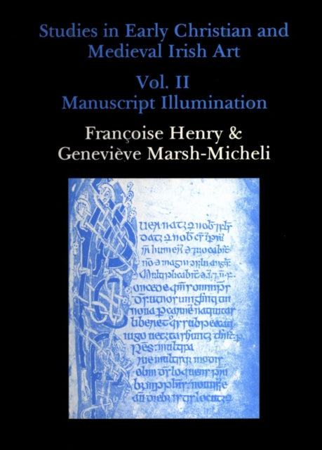 Book cover of: Studies in Early Christian and Medieval Irish Art, Volume II