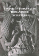 Book cover of: Studies in Burgundian Romanesque Sculpture, Volume I. By: Neil Stratford