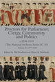 Book cover of: Proctors for Parliament: Clergy, Community and Politics, c.1248-1539. (The National Archives, Series SC 10). By: Phil Bradford