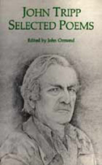 Book cover of: Selected Poems: John Tripp. By: John Ormond