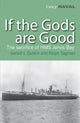 Book cover of: If The Gods Are Good