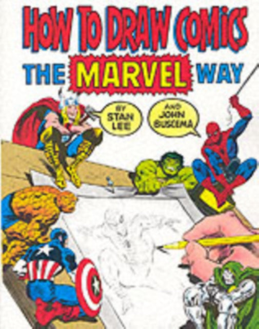 Book cover of: How to Draw Comics the "Marvel" Way