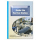 Book cover of: Under the Service Station