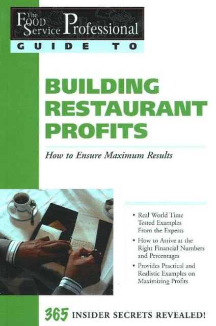 Book cover of: Food Service Professionals Guide to Building Restaurant Profits. By: Jennifer Hudson Taylor