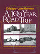 Book cover of: Chicago - Lake Geneva: A 100-Year Road Trip