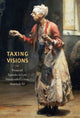 Book cover of: Taxing Visions. By: Leo G. Mazow