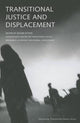 Book cover of: Transitional Justice and Displacement. By: Roger Duthie