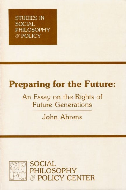 Book cover of: Preparing for the Future. By: John Ahrens