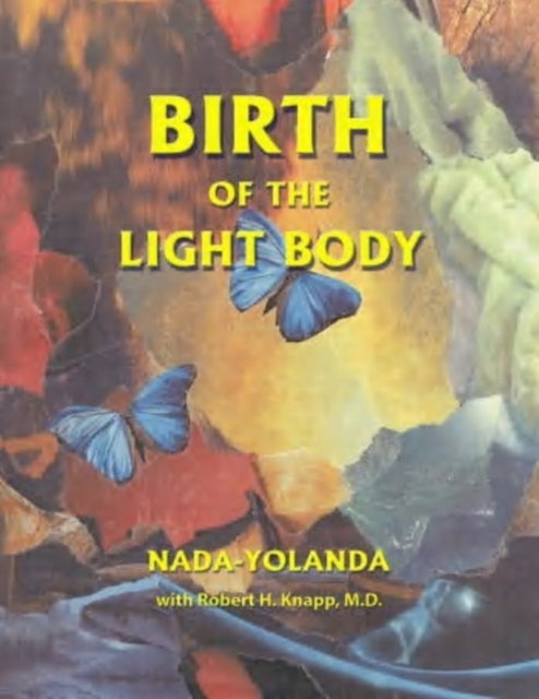 Book cover of: Birth of the Light Body
