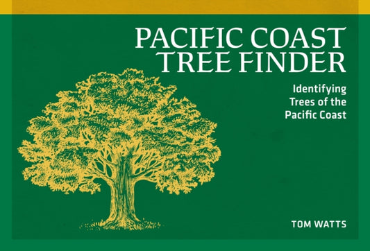 Book cover of: Pacific Coast Tree Finder