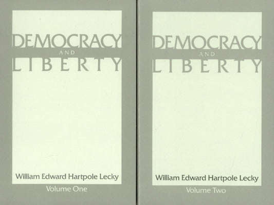 Book cover of: Democracy & Liberty. By: William Edward Hartpole Lecky