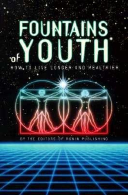Book cover of: Fountains of Youth. By: John A. Mann
