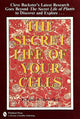 Book cover of: Secret Life of Your Cells. By: Robert B. Stone