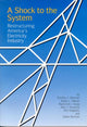 Book cover of: Shock to the System. By: Timothy J. Brennan