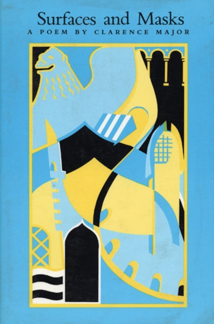 Book cover of: Surfaces and Masks. By: Clarence Major