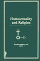Book cover of: Homosexuality and Religion. By: Richard Hasbany