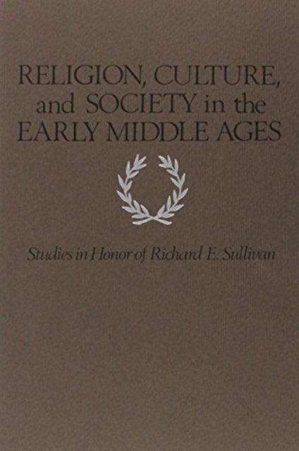 Book cover of: Religion, Culture, and Society in the Early Middle Ages
