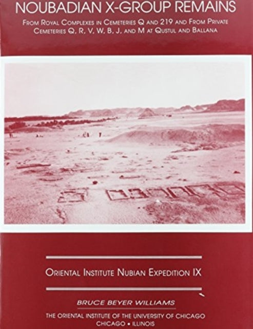 Book cover of: Excavations Between Abu Simbel and the Sudan Frontier, Part 9. By: Bruce B. Williams