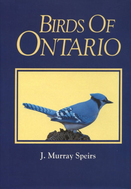 Book cover of: Birds of Ontario (Vol. 1)